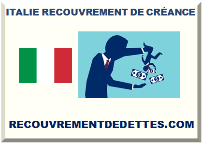 ITALIE RECOUVREMENT DE CRÉANCE  