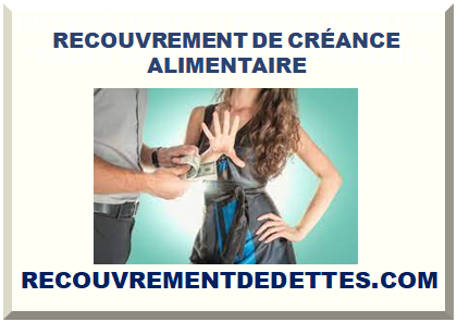 RECOUVREMENT DE CRÉANCE ALIMENTAIRE